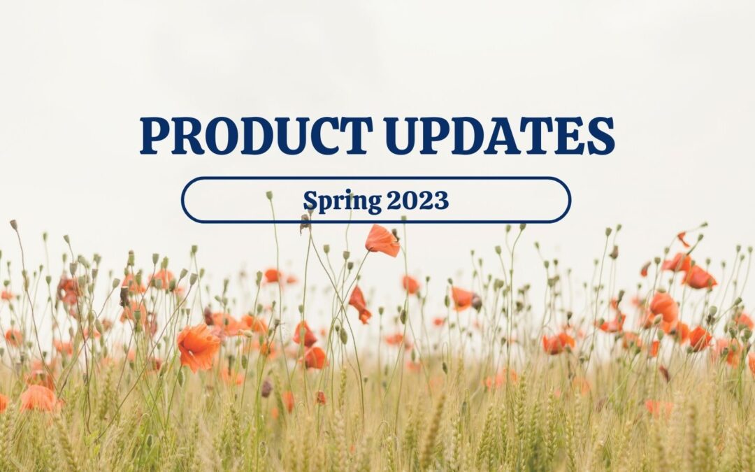 Product Updates Spring 2023